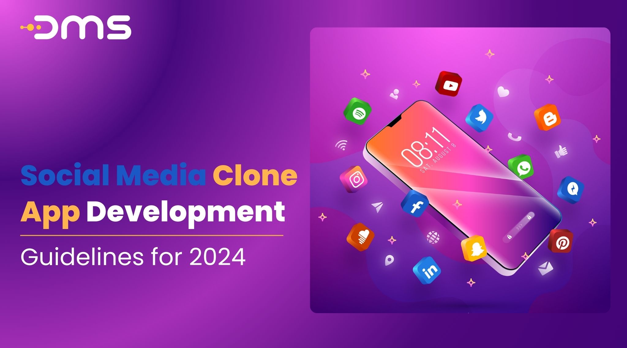 Social Media Clone App Development Guidelines for 2024