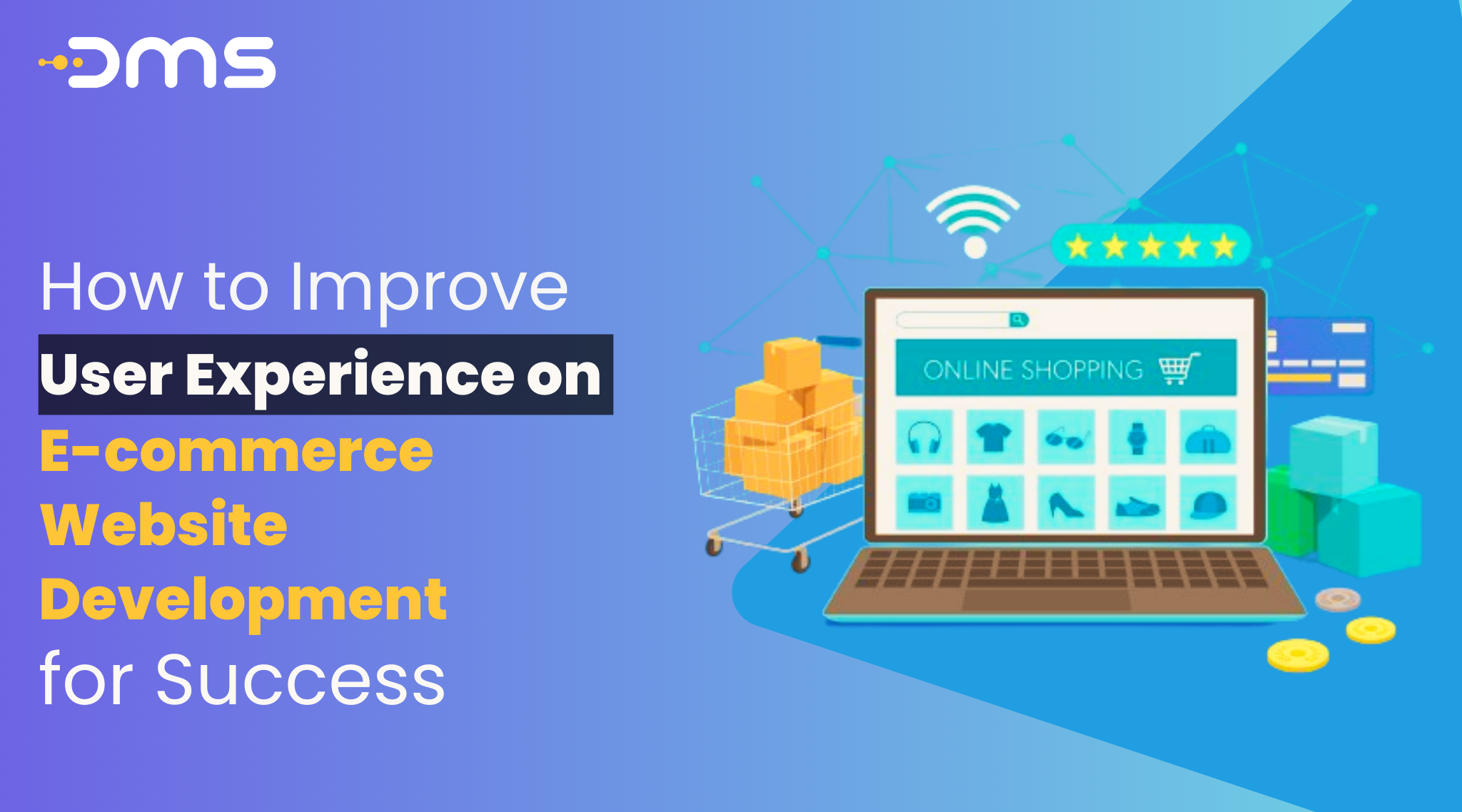 How to Improve User Experience on E-commerce Website Development for Success